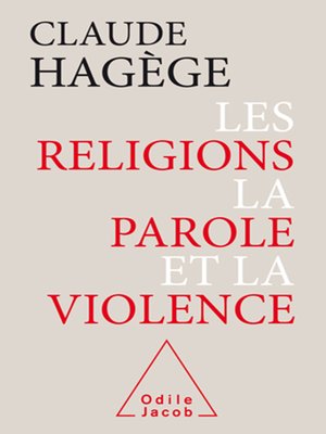 cover image of Les Religions, la Parole et la Violence